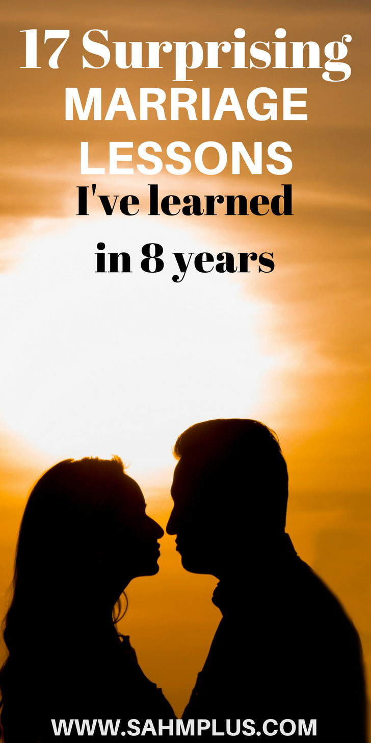 What marriage has taught me in 8 years.  I'd hoped to write this up for my anniversary, but life happened.  So, I'm sharing the lessons I've learned in 8 years of marriage now, because Thanksgiving week seemed an appropriate alternative. | www.sahmplus.com